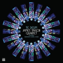 Taylor,james Quartet - Te Deum