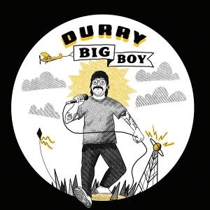 DURRY - BIG BOY