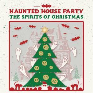 HAUNTED HOUSE PARTY - VERY HAUNTED CHRISTMAS (180G)
