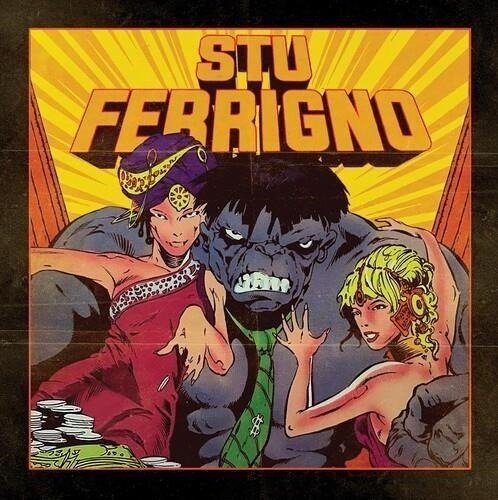 STU BANGAS - STU FERRIGNO