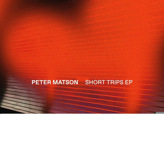 MATSON,PETER - SHORT TRIPS