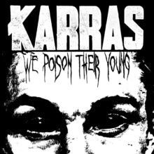 Karras - We Poison Their Young (red & Black Splatter Vinyl)