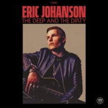 Johanson,eric - Deep & The Dirty