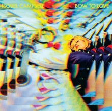 Campbell,isobel - Bow To Love (solid Yellow Vinyl/140g)