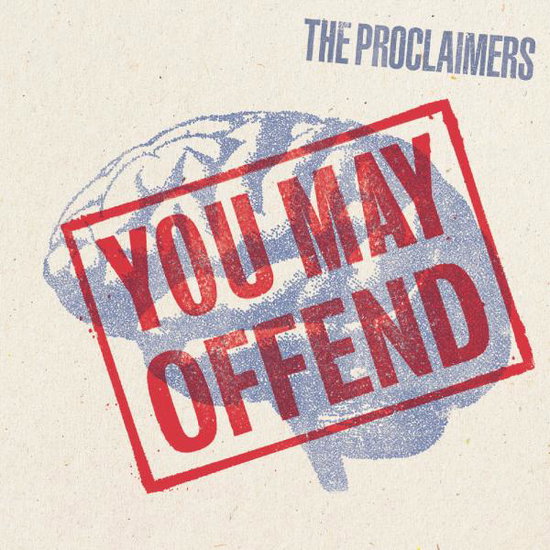PROCLAIMERS - YOU MAY OFFEND (RED VINYL/140G)