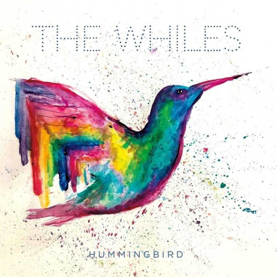 WHILES - HUMMINGBIRD