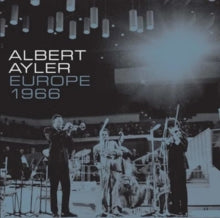 Ayler,albert - Europe 1966 (4lp Boxset/Remastered)