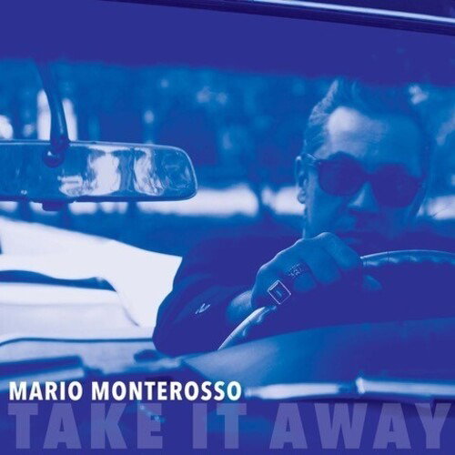 MONTEROSSO,MARIO - TAKE IT AWAY
