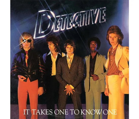 DETECTIVE - IT TAKES ONE TO KNOW ONE