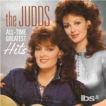 Judds - All-time Greatest Hits