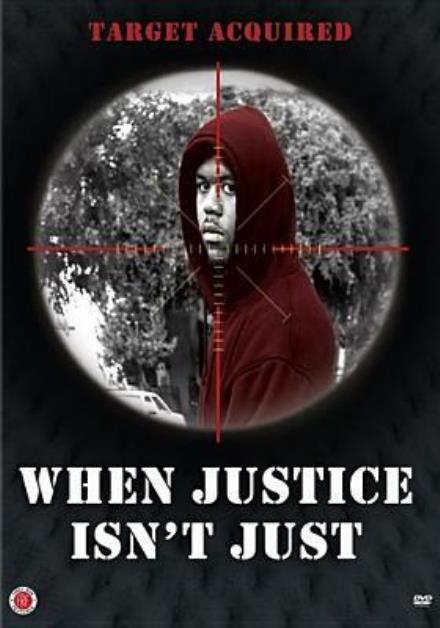 WHEN JUSTICE ISN'T JUST - WHEN JUSTICE ISN'T JUST