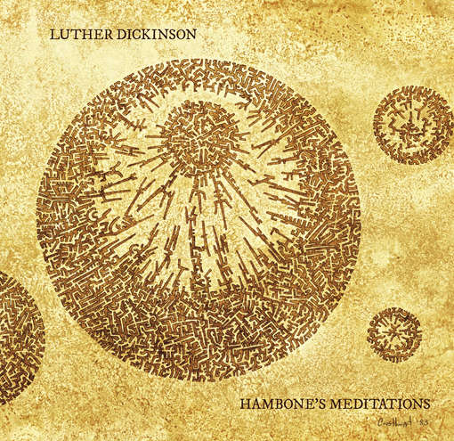 DICKINSON,LUTHER - HAMBONE'S MEDITATIONS