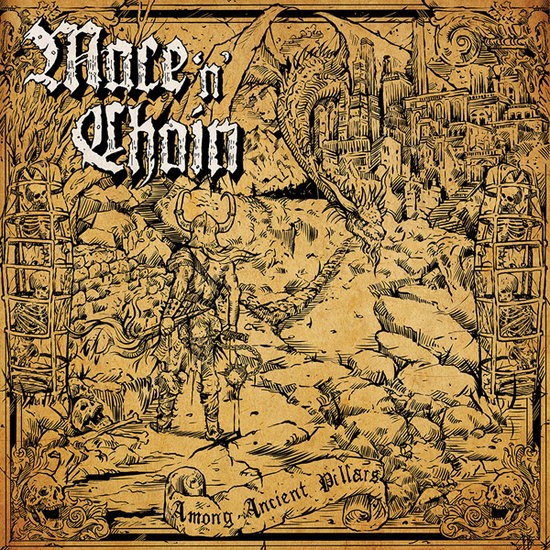 MACE N CHAIN - AMONG ANCIENT PILLARS