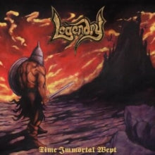 Legendry - Time Immortal Wept