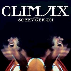 CLIMAX - FEATURING SONNY GERACI (COLOR VINYL)