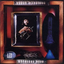 Mangione,chuck - Greatest Hits