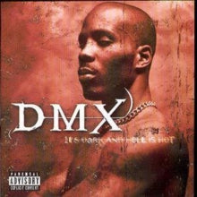 DMX - It's Dark & Hell Is Hot