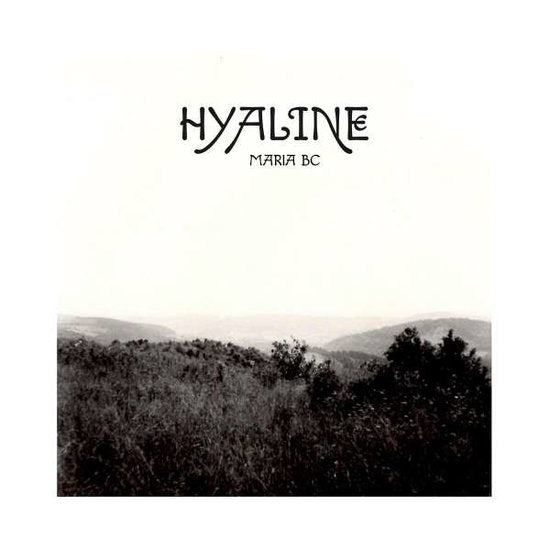 MARIA BC - HYALINE