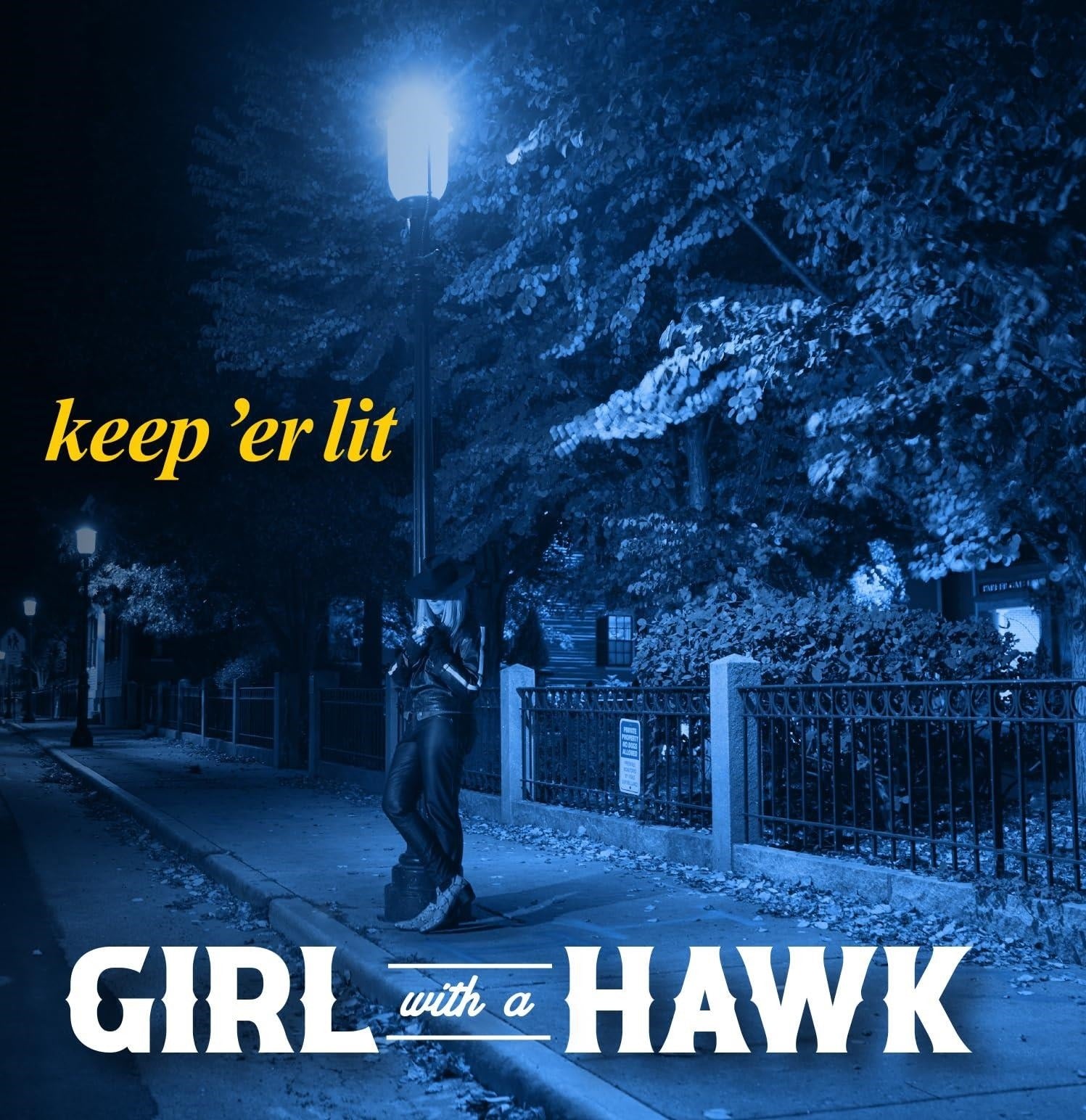 GIRL WITH A HAWK - KEEP ER LIT