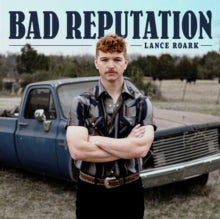 Roark,lance - Bad Reputation
