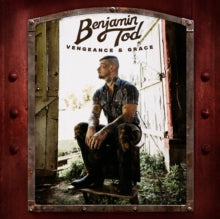 Tod,benjamin - Vengeance & Grace