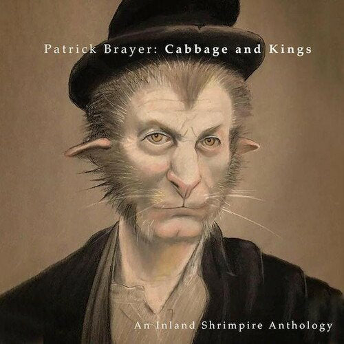 BRAYER,PATRICK - CABBAGE & KINGS: AN INLAND SHRIMPIRE ANTHOLOGY