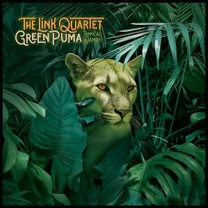 LINK QUARTET - GREEN PUMA/TROPICAL DANDY