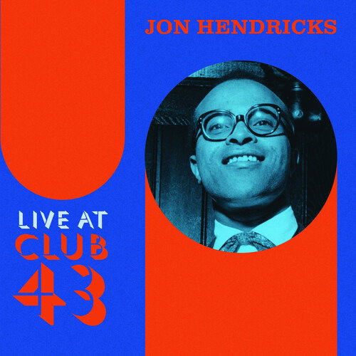 HENDRICKS,JON - LIVE AT CLUB 43 (2LP/COLORED VINYL/180G)