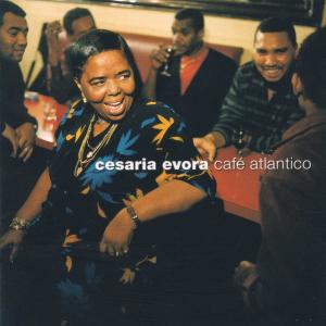EVORA,CESARIA - CAFE ATLANTICO