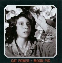 Cat Power - Moon Pix