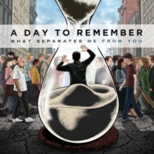 Day To Remember - What Separates Me From You