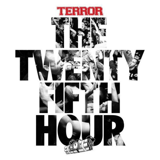 TERROR - 25TH HOUR