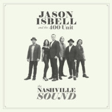 Isbell,jason & The 400 Unit - Nashville Sound