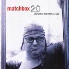Matchbox Twenty - Yourself Or Someone Like You (2lp/180g/45rpm)