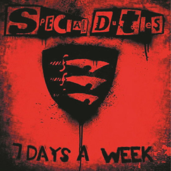 SPECIAL DUTIES - 7 DAYS A WEEK