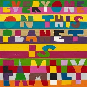 LARRY PEACE-LOVE YES - EVERYONE ON THIS PLANET IS FAMILY