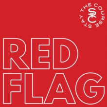 Stay The Course - Red Flag