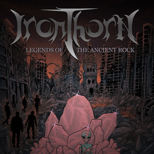 IRONTHORN - LEGENDS OF THE ACIENT ROCK