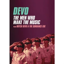 Devo - Men Who Make The Music/Butch Devo & The Sundance Gig