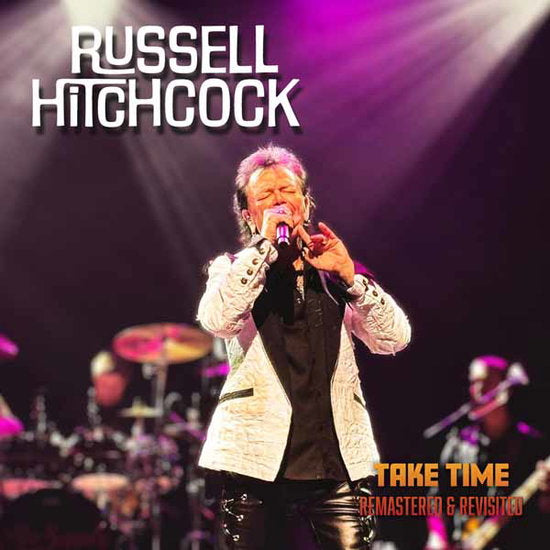RUSSELL HITCHCOCK - TAKE TIME (REMASTERED & REVISITED)