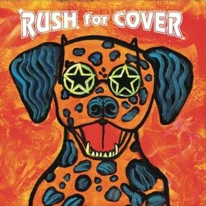VARIOUS ARTISTS - RUSH FOR COVER (ORANGE VINYL)