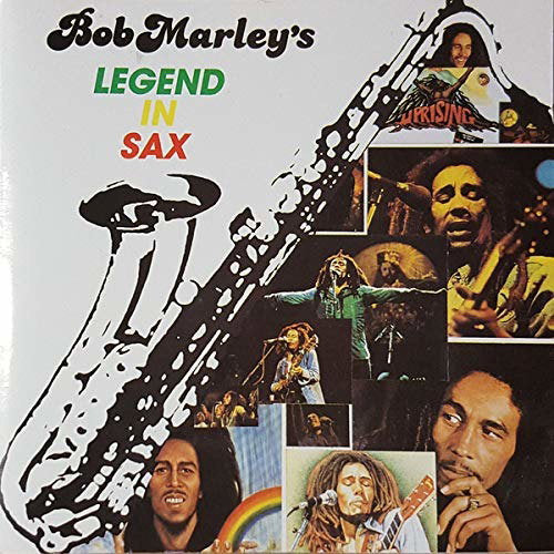 MARLEY,BOB - LEGEND IN SAX