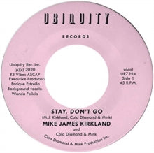 Kirkland,mike James & Cold Diamond & Mink - Stay, Don't Go