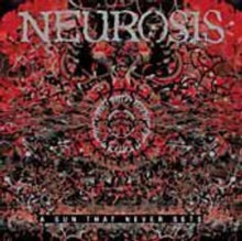 Neurosis - Sun That Never Sets