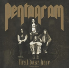 Pentagram - First Daze Here (reissue)