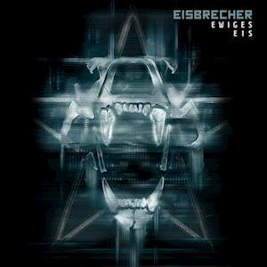 EISBRECHER - EWIGES EIS: 15 JAHRE EISBRECHER