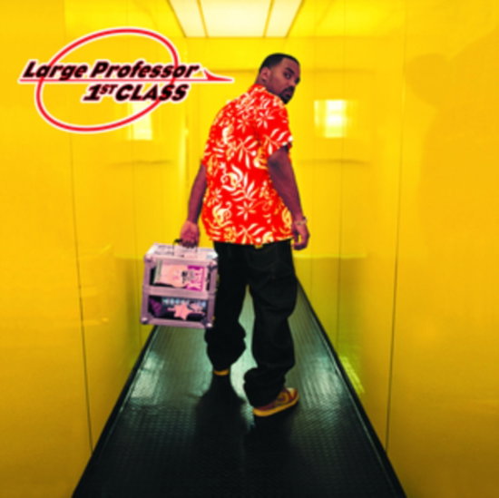 LARGE PROFESSOR - 1ST CLASS