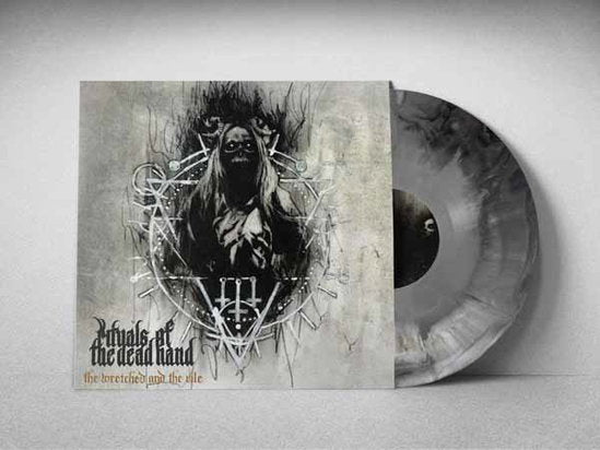 RITUALS OF THE DEAD HAND - WRETCHED & THE VILE (OPAQUE GREY/BLACK GALAXY VINYL)
