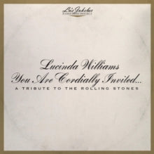 Williams,lucinda - Lu's Jukebox Vol. 6: You Are Cordially Invited... A Tribute To The Rolling Stones