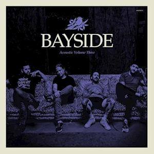 BAYSIDE - ACOUSTIC VOL. 3 (TRANSPARENT PURPLE VINYL)